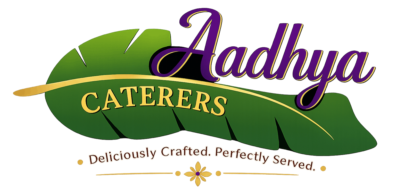 Aadhya Caterers — Catering Excellence